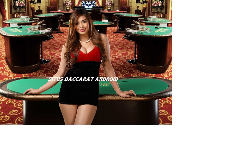 Situs Baccarat Android